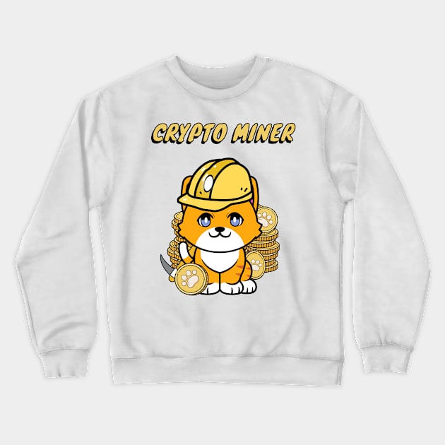 Cute Orange Cat is a cryoto miner Crewneck Sweatshirt by Pet Station